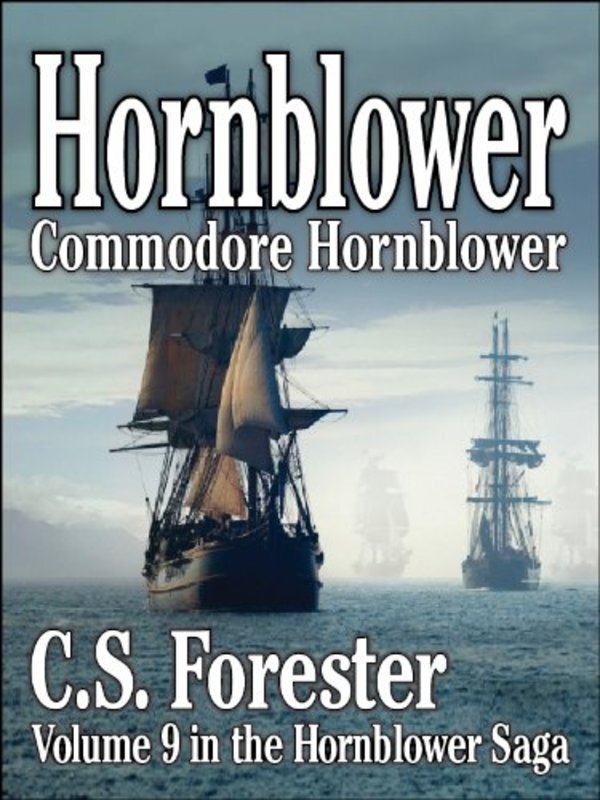 Book cover for "Commodore Hornblower" by C. S. Forester