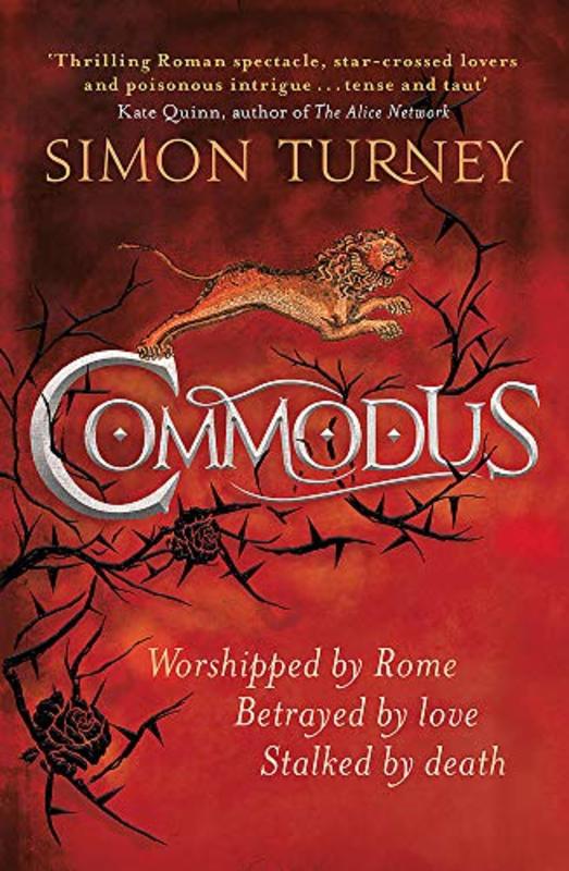 Book cover for "Commodus" by Simon S J A Turney