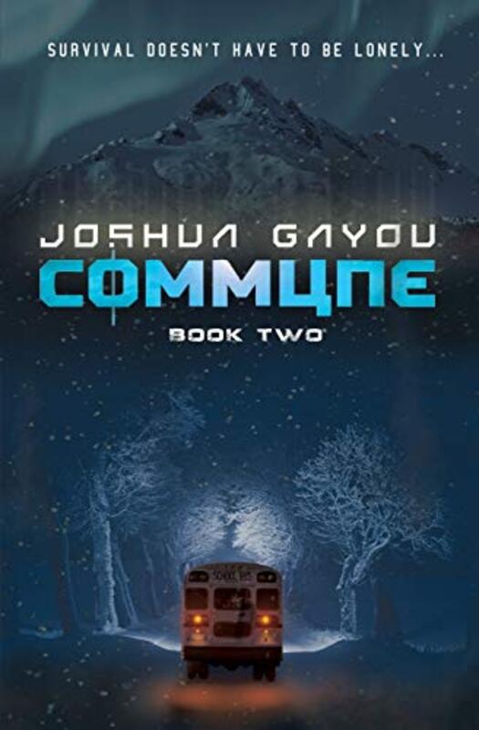 Book cover for "Commune 2" by Joshua Gayou
