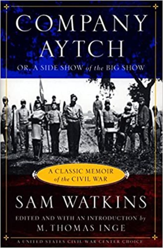 Book cover for "Company Aytch" by Samuel R. Watkins