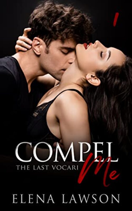 Book cover for "Compel Me" by Elena Lawson