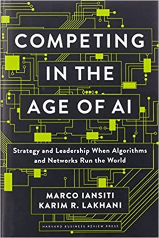 Book cover for "Competing in the Age of AI" by Marco Iansiti