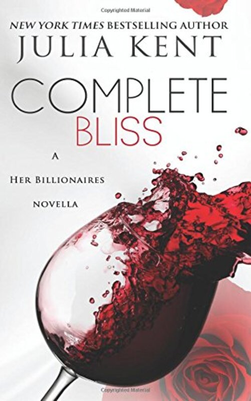 Book cover for "Complete Bliss" by Julia Kent