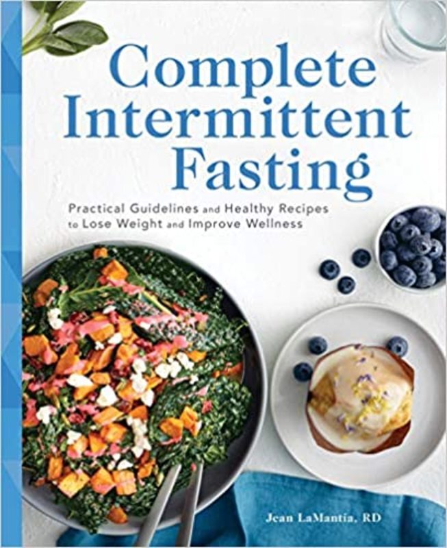 Book cover for "Complete Intermittent Fasting" by Jean LaMantia RD
