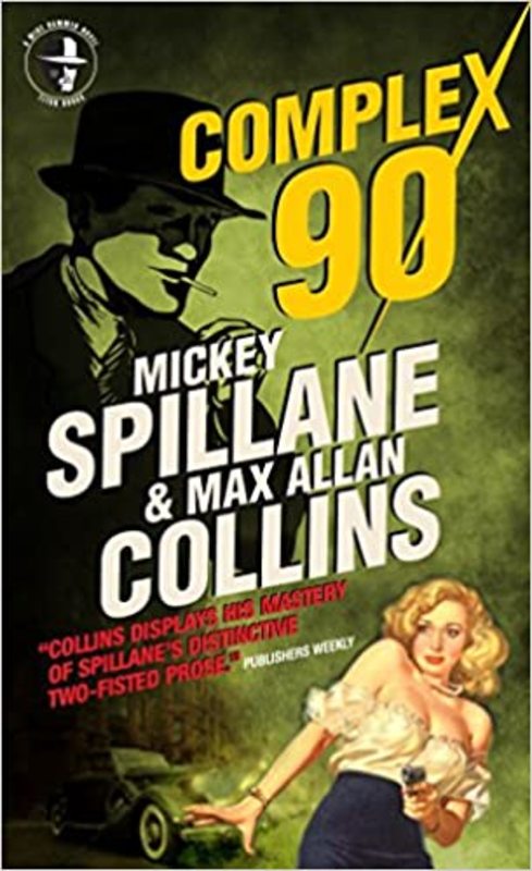 Book cover for "Complex 90" by Mickey Spillane