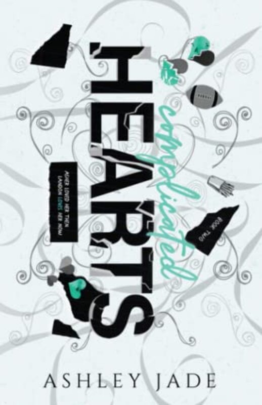 Book cover for "Complicated Hearts 2" by Ashley Jade