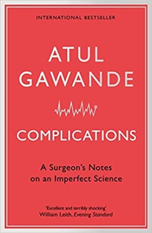 Book cover for "Complications" by Atul Gawande