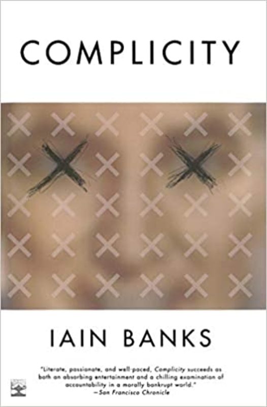 Book cover for "Complicity" by Iain M Banks