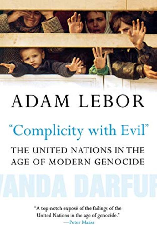 Book cover for "Complicity with Evil" by Adam Lebor