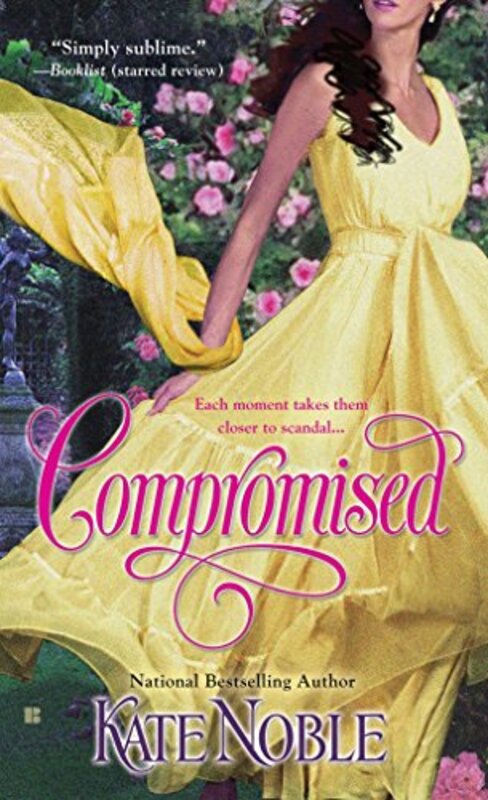 Book cover for "Compromised" by Kate Noble