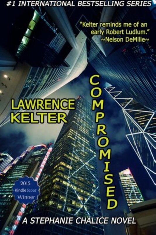 Book cover for "Compromised" by Lawrence Kelter