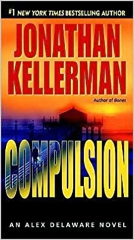 Book cover for "Compulsion" by Jonathan Kellerman