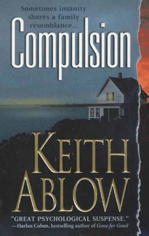 Book cover for "Compulsion" by Keith Ablow