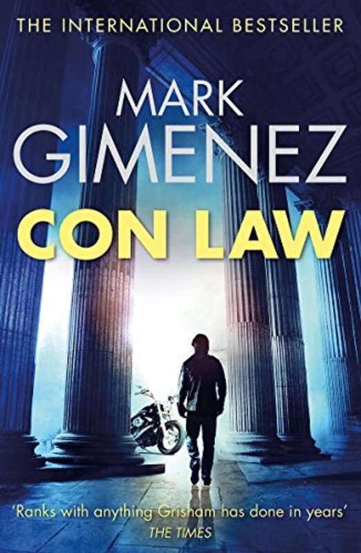 Book cover for "Con Law" by Mark Gimenez
