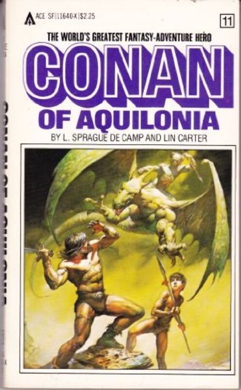Book cover for "Conan of Aquilonia" by Lin Carter