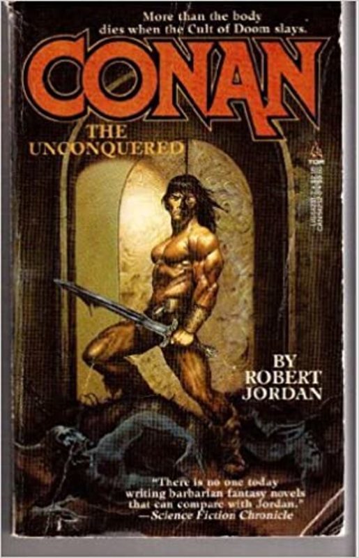 Book cover for "Conan the Unconquered" by Robert Jordan