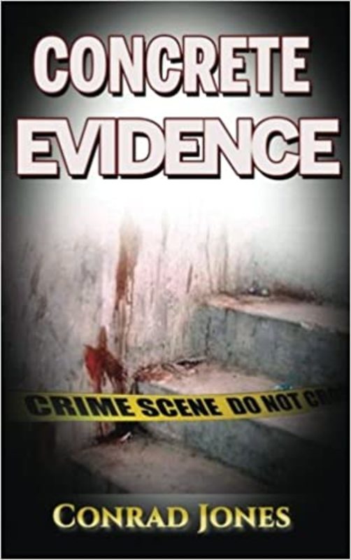 Book cover for "Concrete Evidence" by Conrad Jones