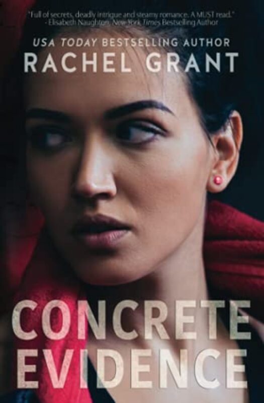 Book cover for "Concrete Evidence" by Rachel Grant