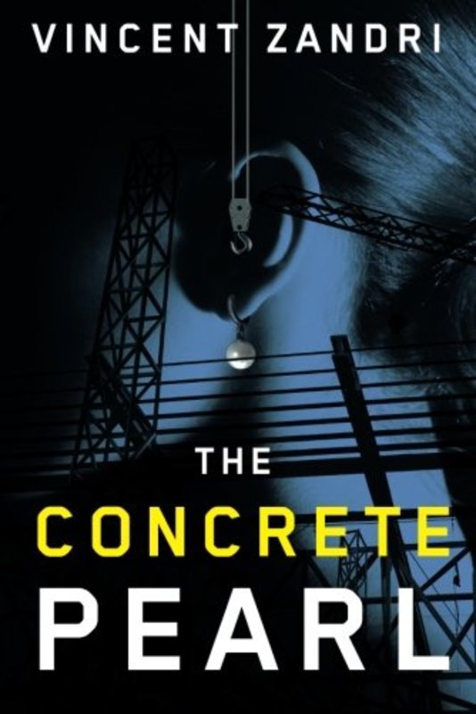 Book cover for "Concrete Pearl" by Vincent Zandri