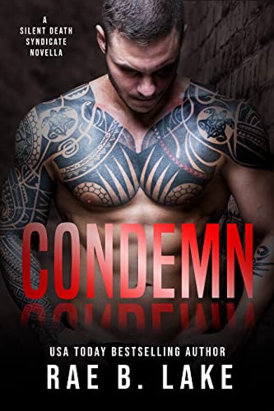 Book cover for "Condemn" by Rae B Lake