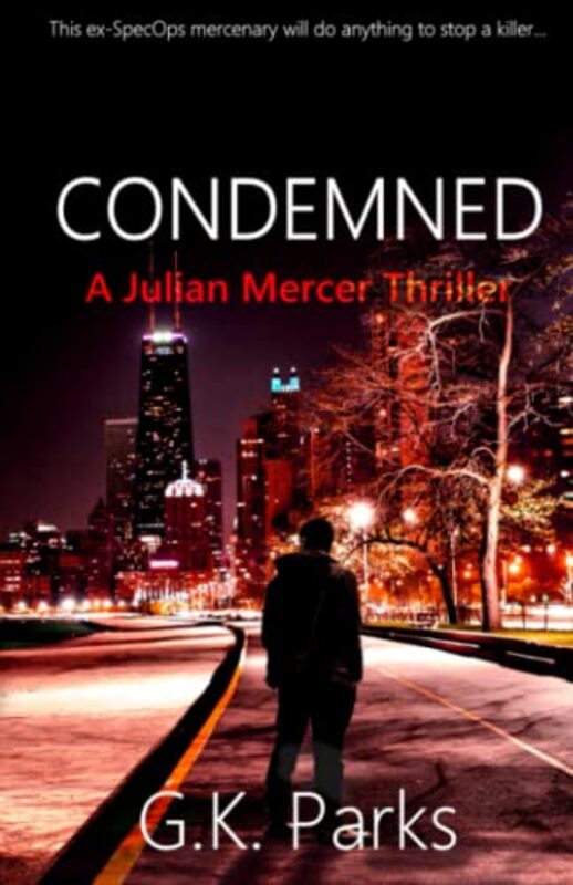 Book cover for "Condemned" by GK Parks