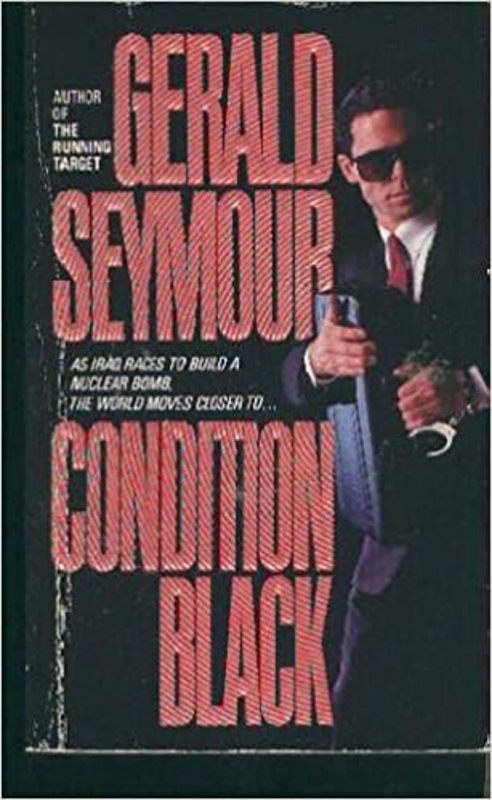 Book cover for "Condition Black" by Gerald Seymour