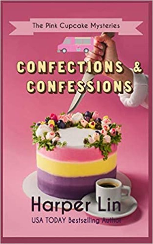 Book cover for "Confections and Confessions" by Harper Lin