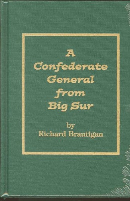 Book cover for "Confederate General from Big Sur" by Richard Brautigan