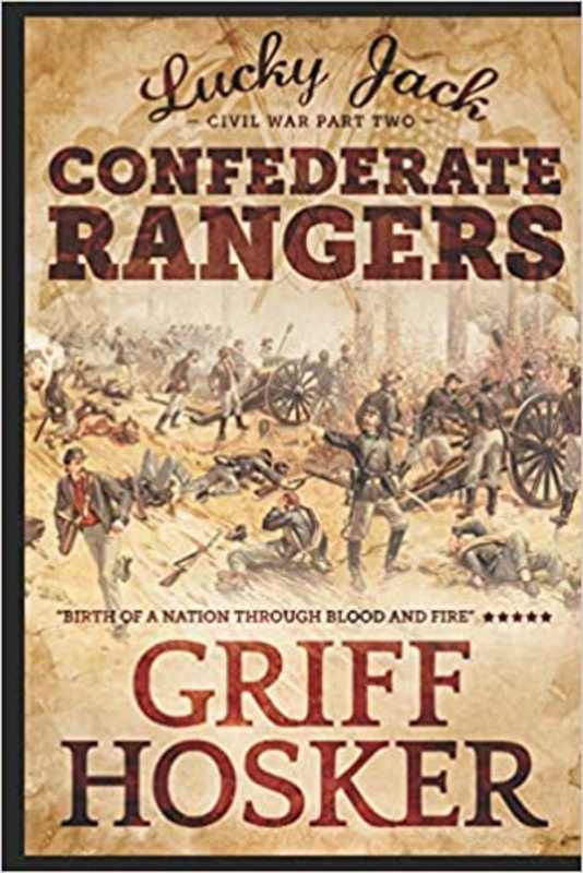 Book cover for "Confederate Rangers" by Griff Hosker