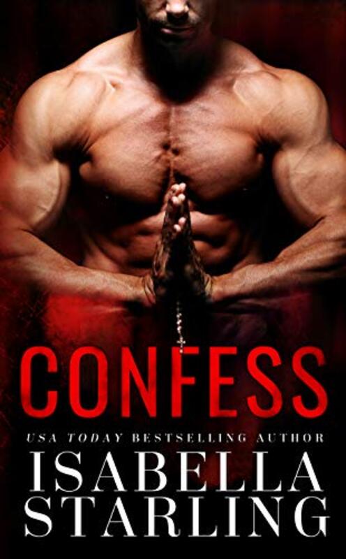 Book cover for "Confess" by Isabella Starling
