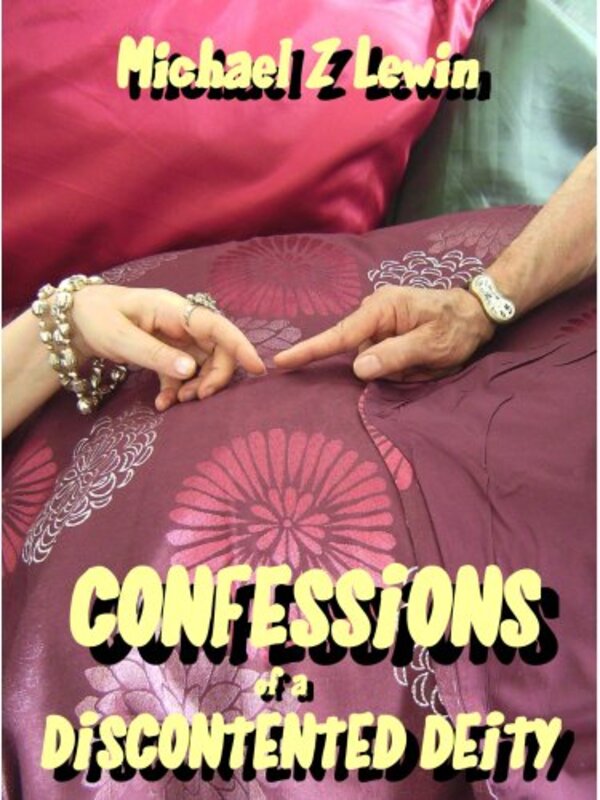 Book cover for "Confessions of a Discontented Deity" by Michael Zinn Lewin