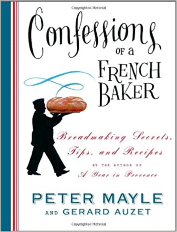 Book cover for "Confessions of a French Baker" by Peter Mayle
