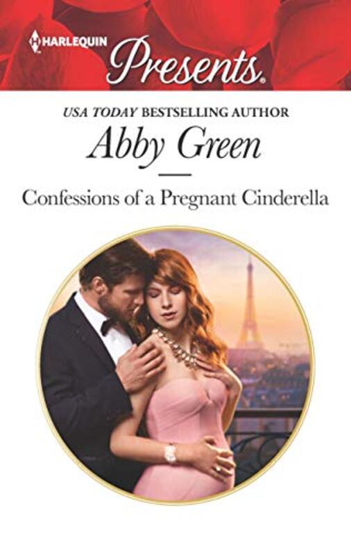 Book cover for "Confessions of a Pregnant Cinderella" by Abby Green
