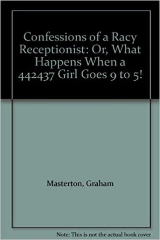 Book cover for "Confessions of a Racy Receptionist" by Graham Masterton