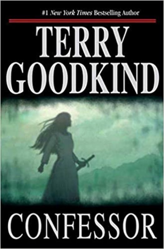 Book cover for "Confessor" by Terry Goodkind