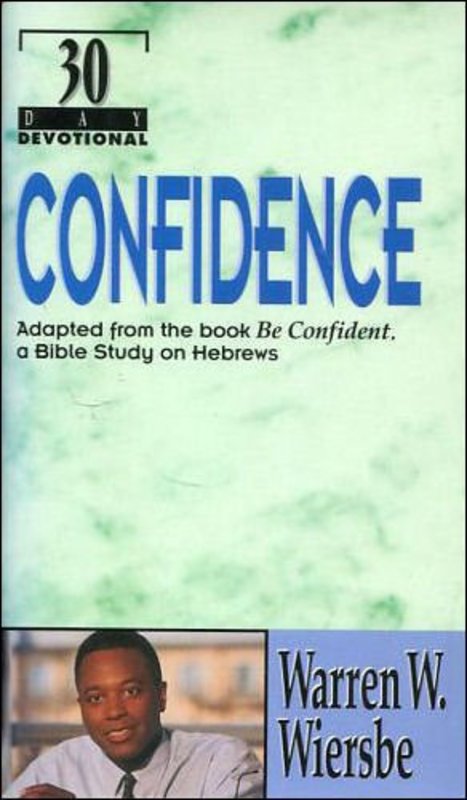 Book cover for "Confidence: A 30-Day Devotional" by Warren W Wiersbe