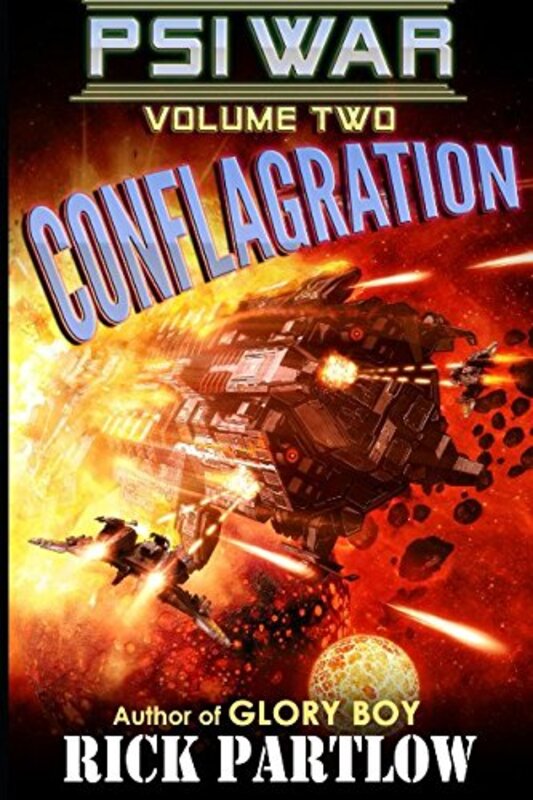 Book cover for "Conflagration" by Rick Partlow