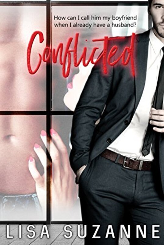 Book cover for "Conflicted" by Lisa Suzanne