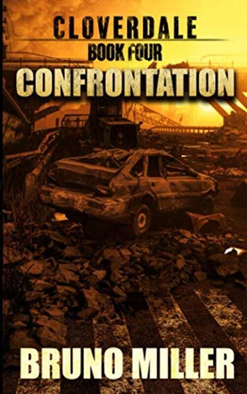Book cover for "Confrontation" by Bruno Miller