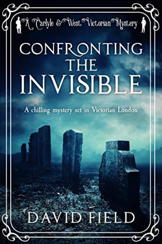 Book cover for "Confronting the Invisible" by David Field