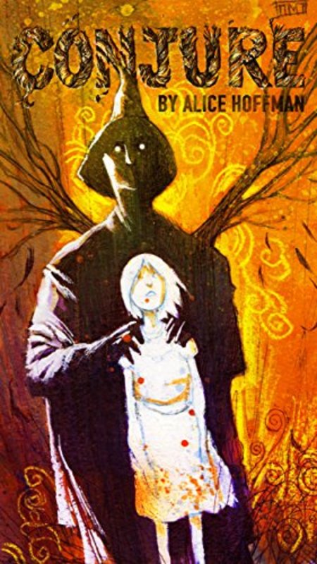 Book cover for "Conjure" by Alice Hoffman