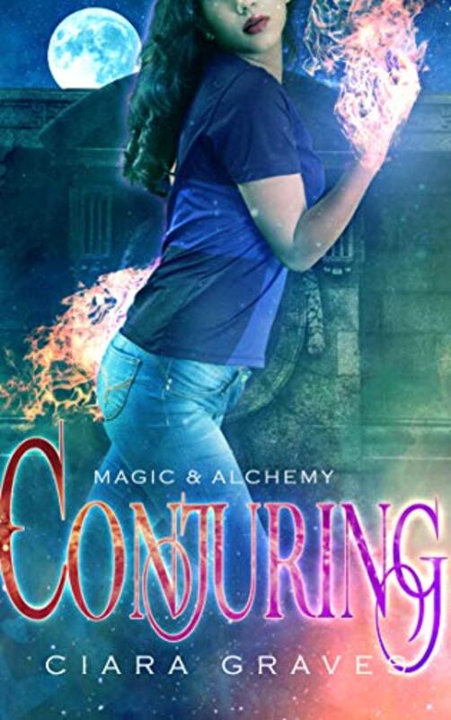 Book cover for "Conjuring" by Ciara Graves