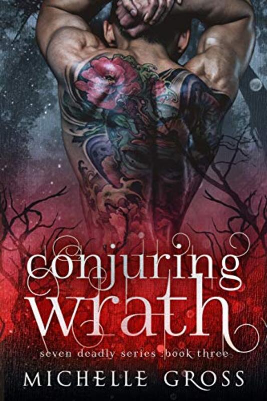 Book cover for "Conjuring Wrath" by Michelle Gross