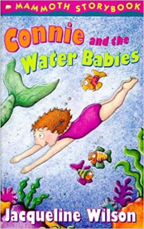 Book cover for "Connie and the Water Babies" by Jacqueline Wilson