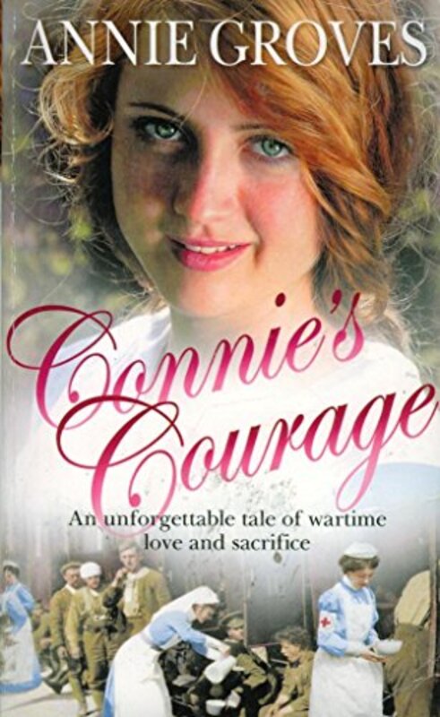 Book cover for "Connie's Courage" by Annie Groves