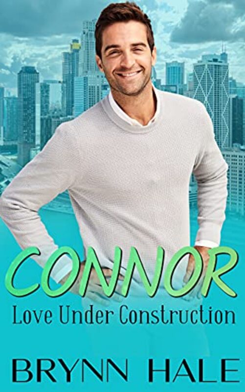 Book cover for "Connor" by Brynn Hale