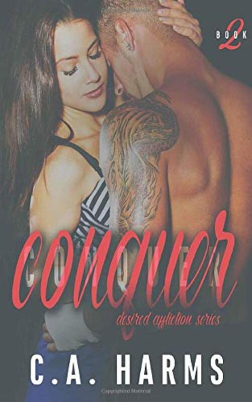 Book cover for "Conquer" by CA Harms