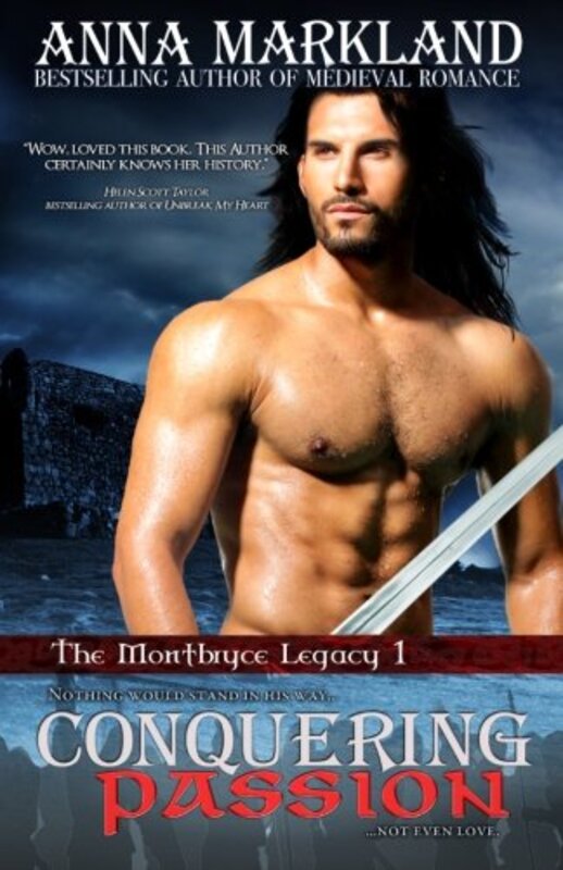 Book cover for "Conquering Passion / Conquest" by Anna Markland