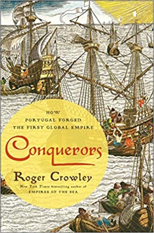 Book cover for "Conquerors" by Roger Crowley