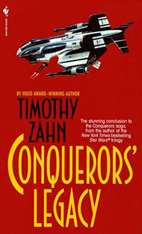 Book cover for "Conquerors' Legacy" by Timothy Zahn